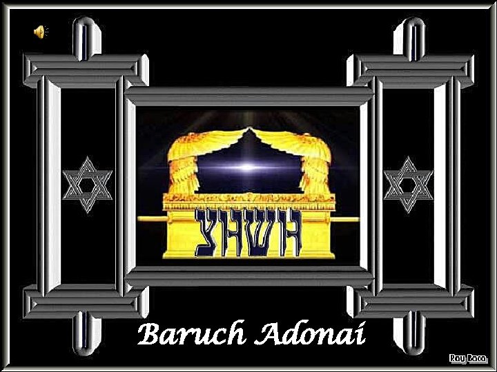 Baruch Adonai 
