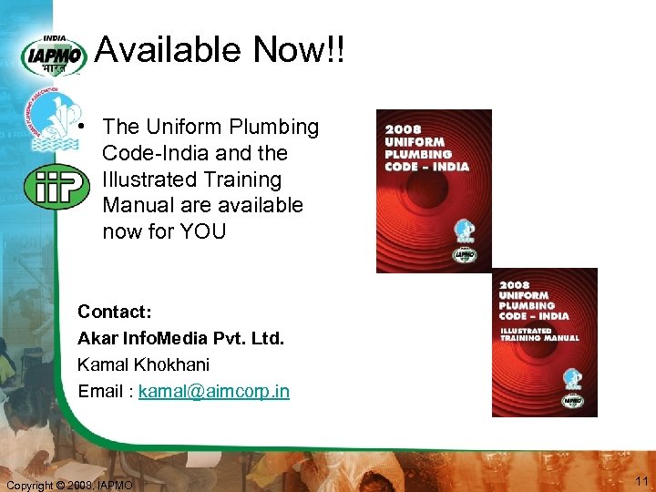 Available Now!! • The Uniform Plumbing Code-India and the Illustrated Training Manual are available