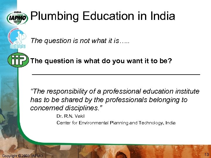 Plumbing Education in India The question is not what it is…. . The question
