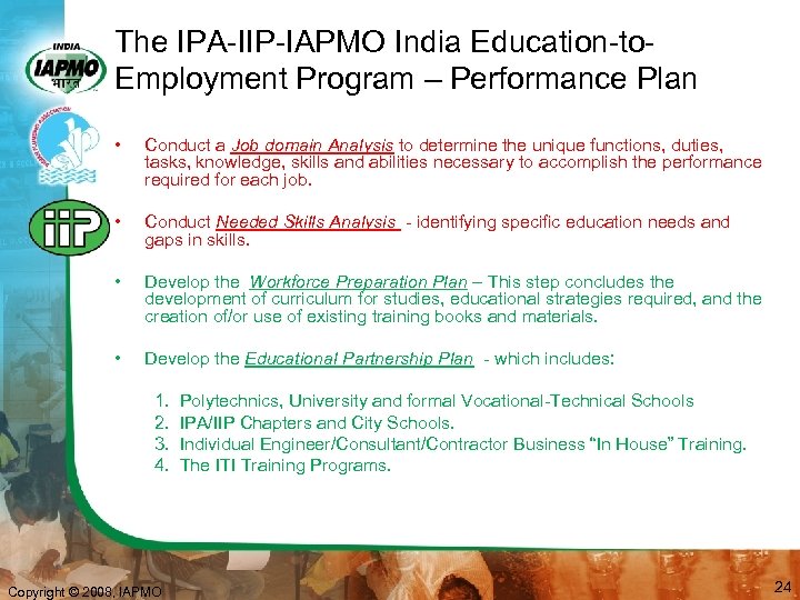 The IPA-IIP-IAPMO India Education-to. Employment Program – Performance Plan • Conduct a Job domain