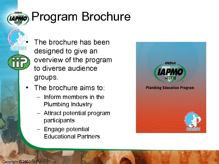 Program Brochure • The brochure has been designed to give an overview of the