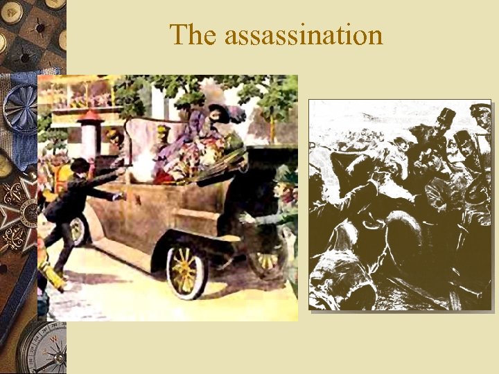 The assassination 