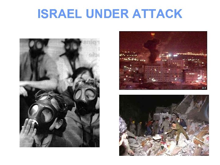 ISRAEL UNDER ATTACK 