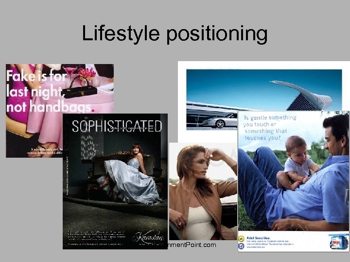 Lifestyle positioning www. Assignment. Point. com 