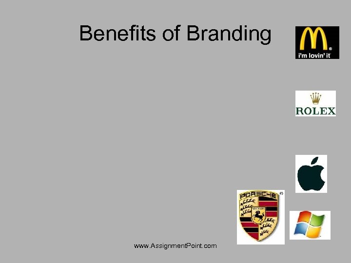 Benefits of Branding www. Assignment. Point. com 