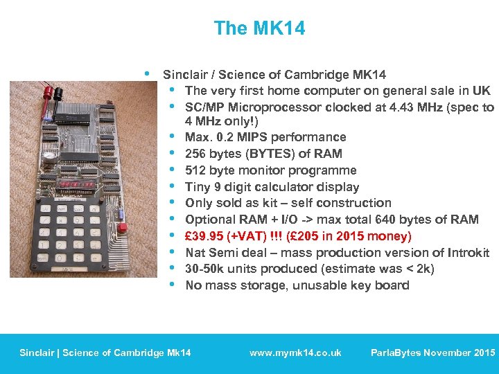 The MK 14 • Sinclair / Science of Cambridge MK 14 • The very