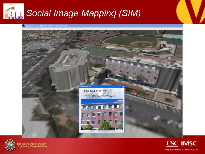 Social Image Mapping (SIM) National Science Foundation Engineering Research Center 