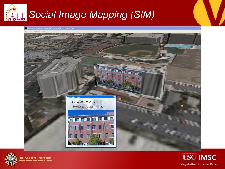 Social Image Mapping (SIM) National Science Foundation Engineering Research Center 