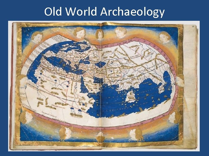 Old World Archaeology 