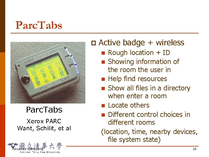 Parc. Tabs p Active badge + wireless Rough location + ID n Showing information