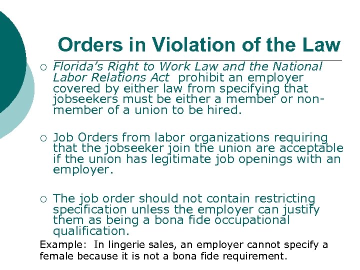Orders in Violation of the Law ¡ Florida’s Right to Work Law and the