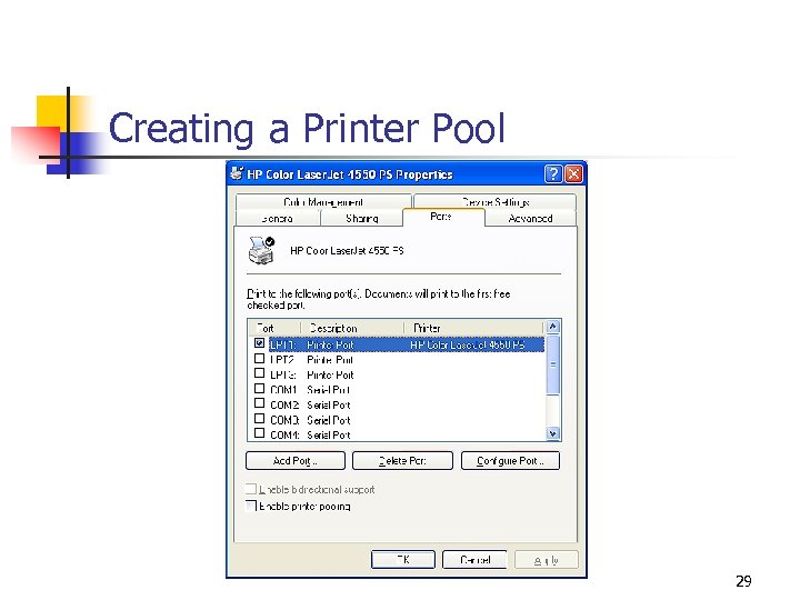 Creating a Printer Pool 29 