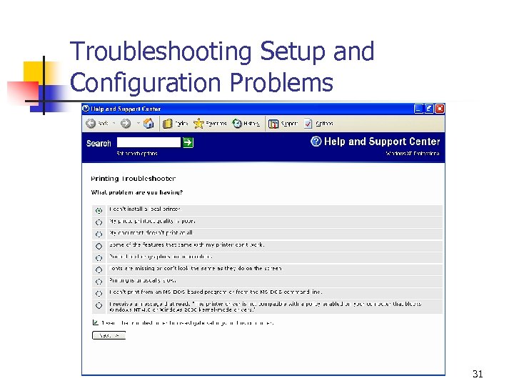 Troubleshooting Setup and Configuration Problems 31 