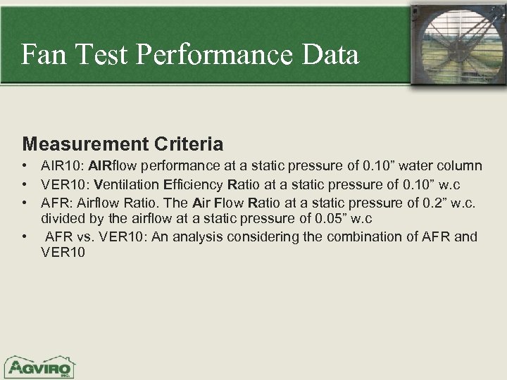 Fan Test Performance Data Measurement Criteria • AIR 10: AIRflow performance at a static