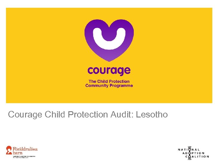 Courage Child Protection Audit: Lesotho 