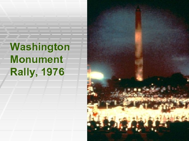 Washington Monument Rally, 1976 