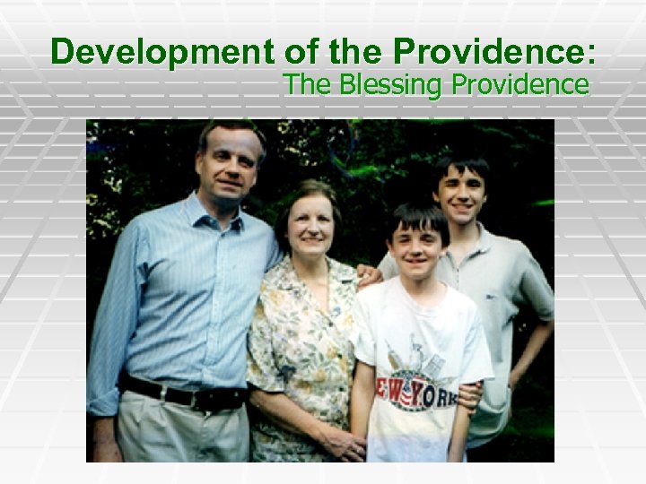 Development of the Providence: The Blessing Providence 