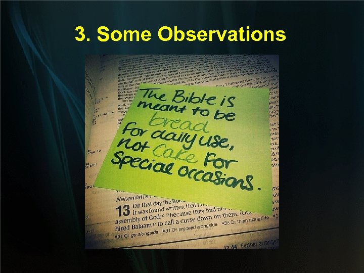 3. Some Observations 