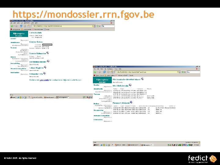 https: //mondossier. rrn. fgov. be © fedict 2009. All rights reserved 