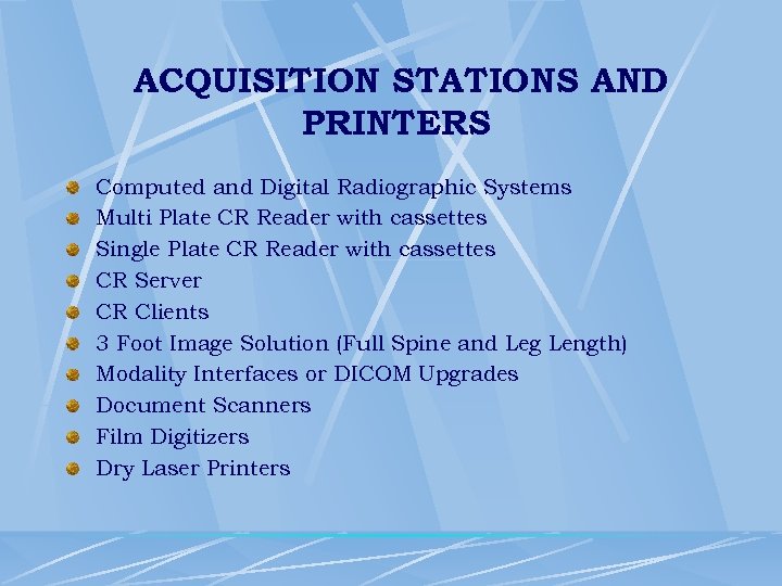 ACQUISITION STATIONS AND PRINTERS Computed and Digital Radiographic Systems Multi Plate CR Reader with