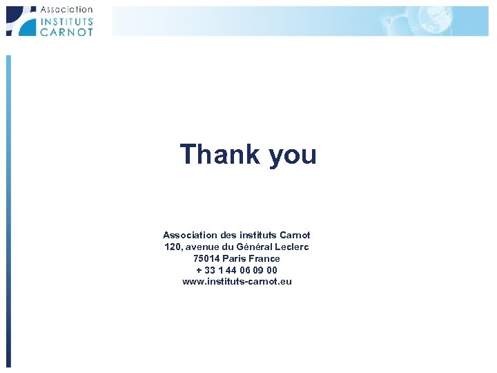 Thank you Association des instituts Carnot 120, avenue du Général Leclerc 75014 Paris France