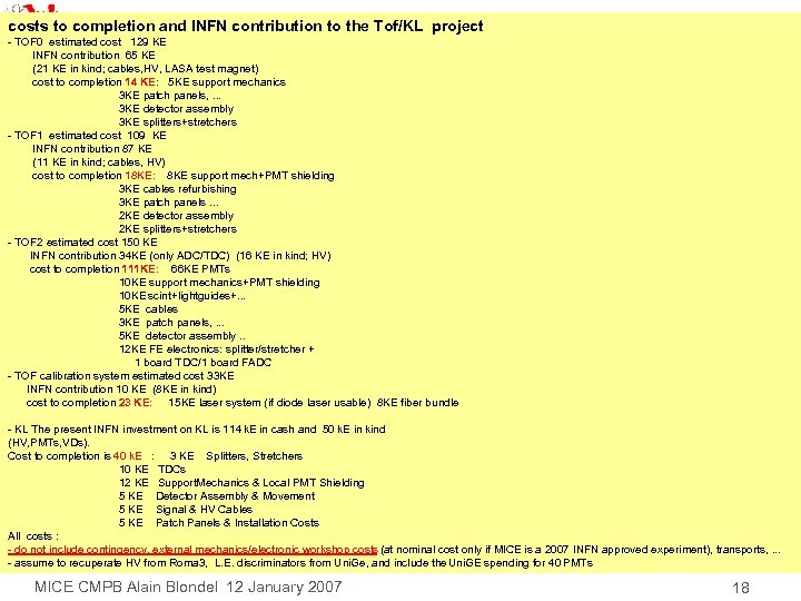 costs to completion and INFN contribution to the Tof/KL project - TOF 0 estimated