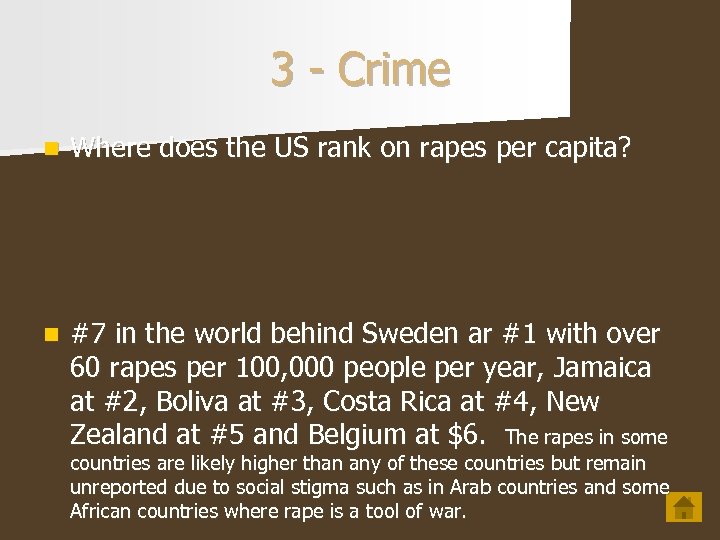 3 - Crime n Where does the US rank on rapes per capita? n