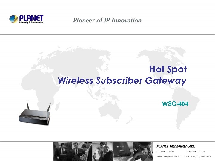 Hot Spot Wireless Subscriber Gateway WSG-404 