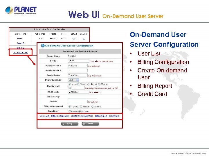 Web UI On-Demand User Server Configuration • User List • Billing Configuration • Create
