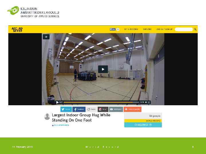 11 February 2018 W o r l d R e c o r d