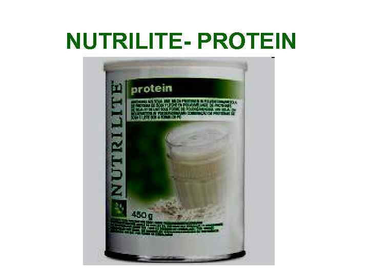 NUTRILITE- PROTEIN 