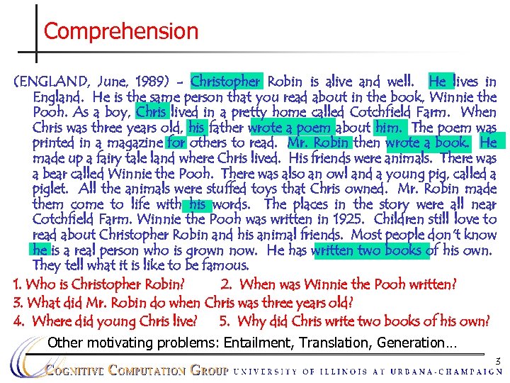 Comprehension (ENGLAND, June, 1989) - Christopher Robin is alive and well. He lives in