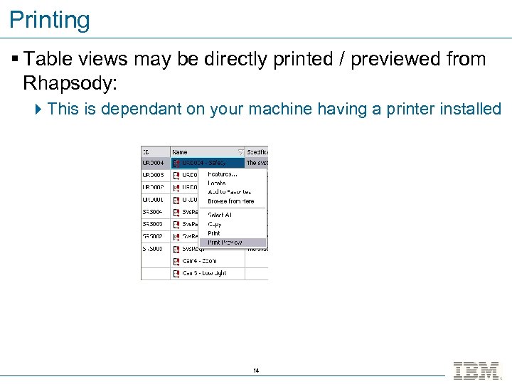 Printing § Table views may be directly printed / previewed from Rhapsody: 4 This