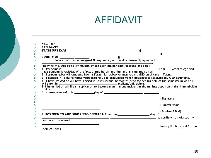 AFFIDAVIT ¡ ¡ ¡ ¡ ¡ ¡ Chart III AFFIDAVIT STATE OF TEXAS §