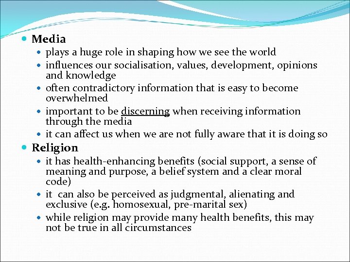  Media plays a huge role in shaping how we see the world influences