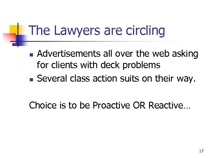 The Lawyers are circling n n Advertisements all over the web asking for clients