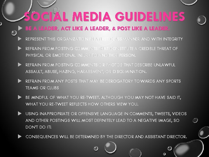 SOCIAL MEDIA GUIDELINES BE A LEADER, ACT LIKE A LEADER, & POST LIKE A