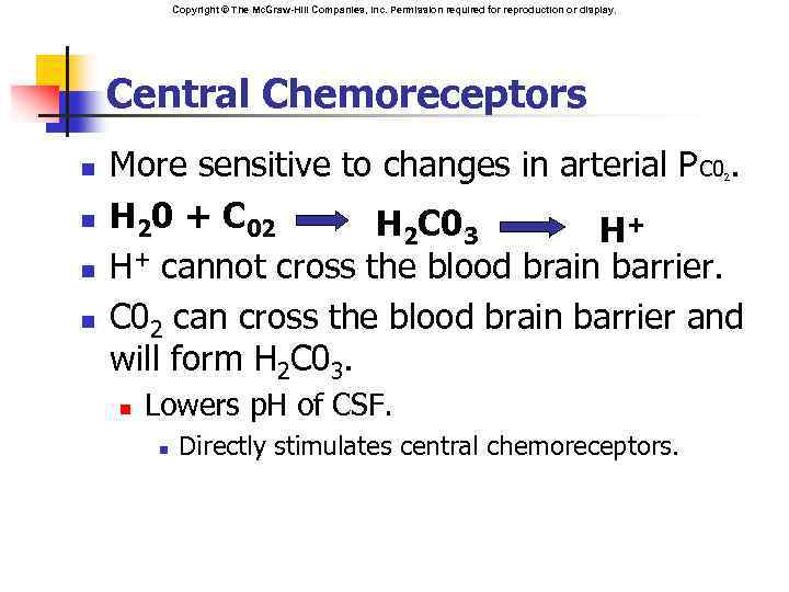 Copyright © The Mc. Graw-Hill Companies, Inc. Permission required for reproduction or display. Central