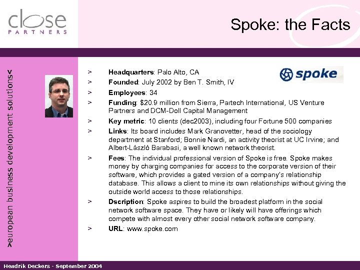 >european business development solutions< Spoke: the Facts > > > > > Hendrik Deckers