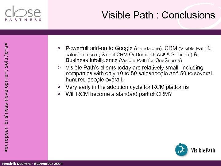 >european business development solutions< Visible Path : Conclusions > Powerfull add-on to Google (standalone),