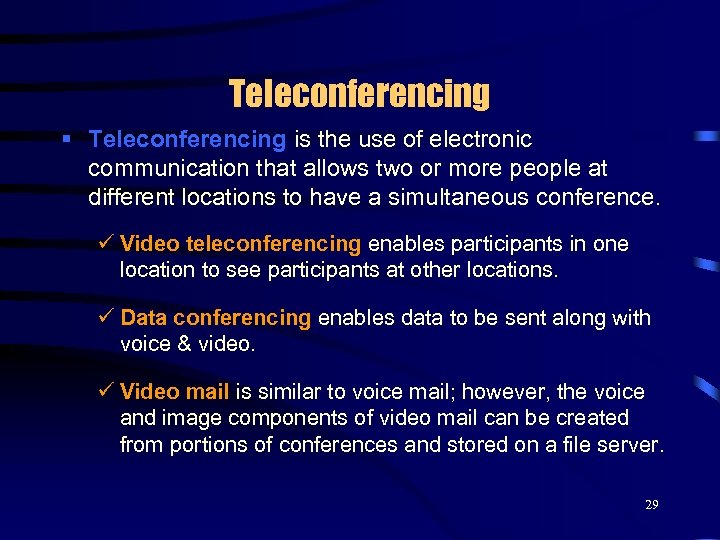 Teleconferencing § Teleconferencing is the use of electronic communication that allows two or more