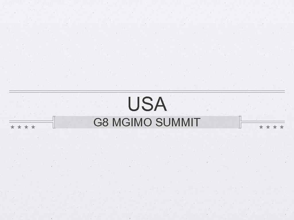 USA G 8 MGIMO SUMMIT 