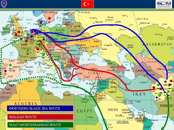 K. K. T. C. • NORTHERN BLACK SEA ROUTE • BALKAN ROUTE • EAST