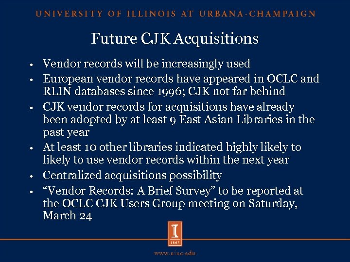 Future CJK Acquisitions • • • Vendor records will be increasingly used European vendor