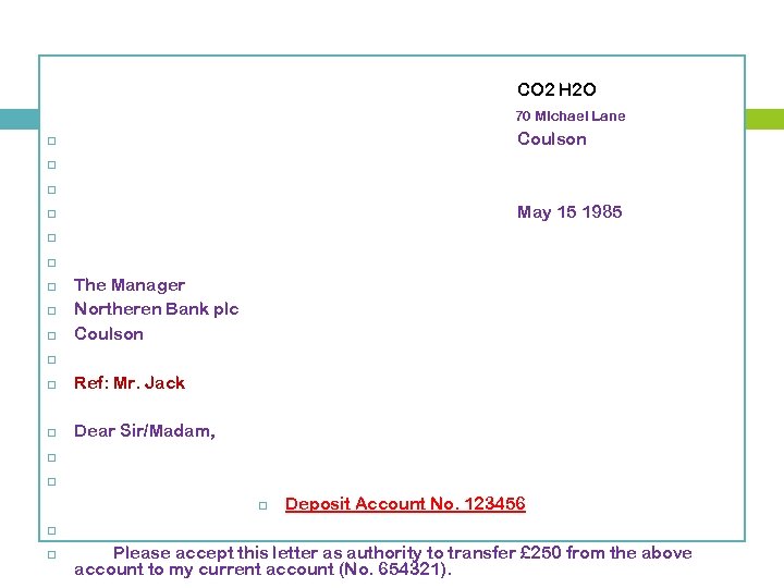 CO 2 H 2 O 70 Michael Lane Coulson May 15 1985 The Manager