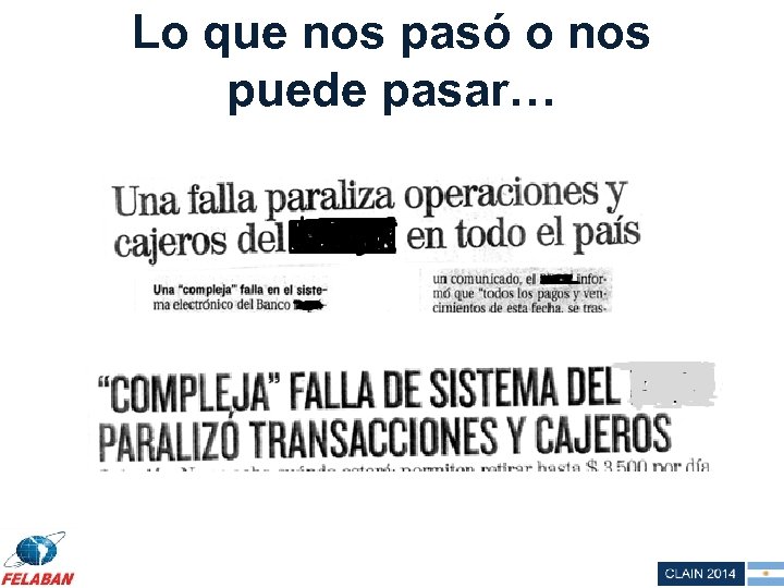 Lo que nos pasó o nos puede pasar… 