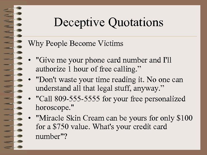 Deceptive Quotations Why People Become Victims • 