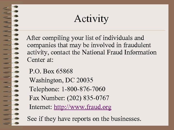 Activity After compiling your list of individuals and companies that may be involved in