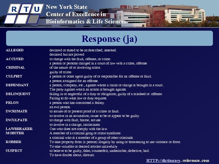 R T U New York State Center of Excellence in Bioinformatics & Life Sciences