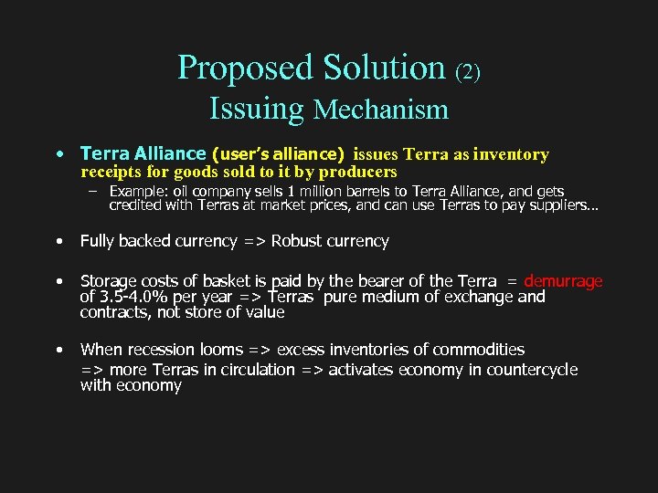 Proposed Solution (2) Issuing Mechanism • Terra Alliance (user’s alliance) issues Terra as inventory